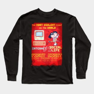 Fight night - Internet vs Social Life Long Sleeve T-Shirt